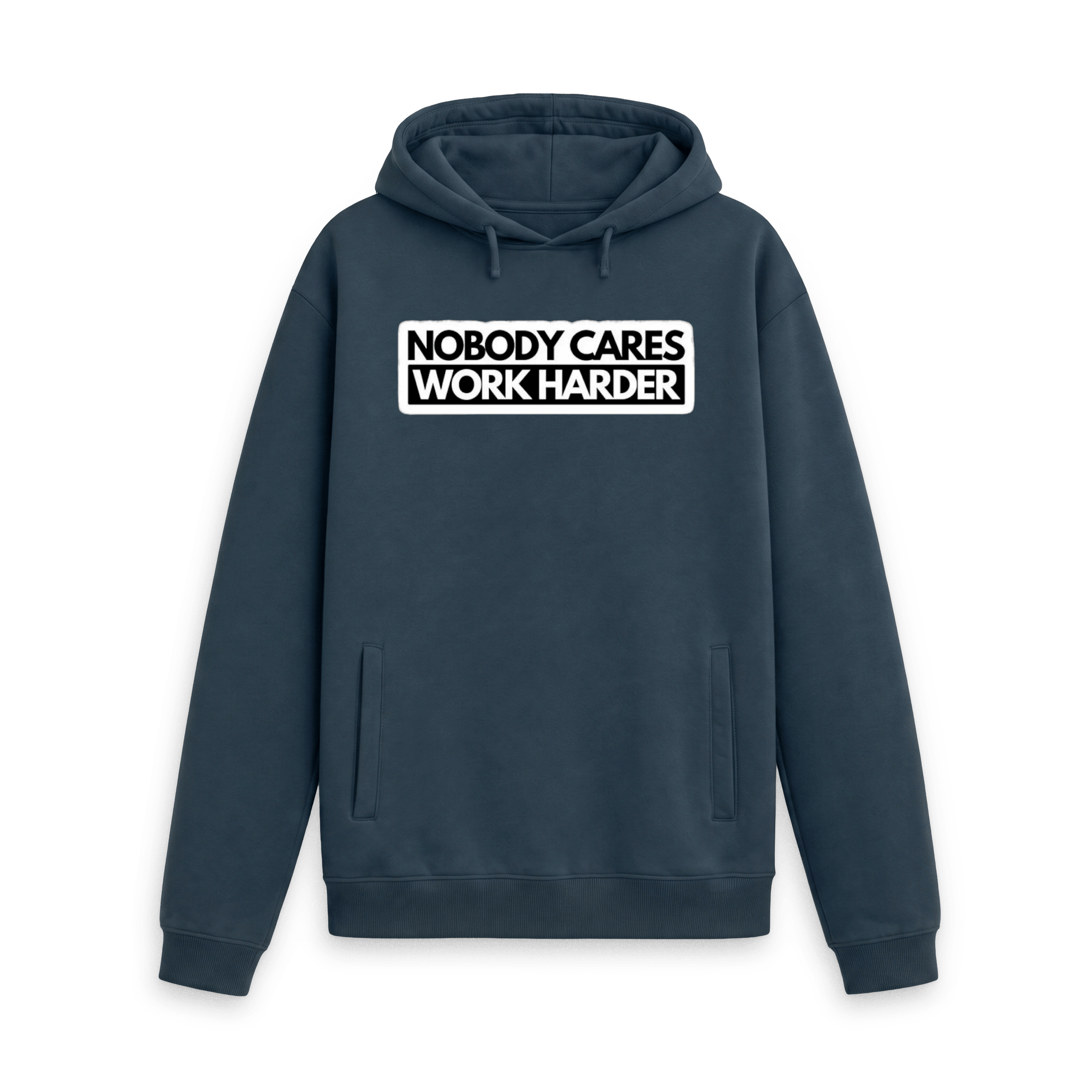 Nobody Cares, Work Harder Hoodie - Image 5