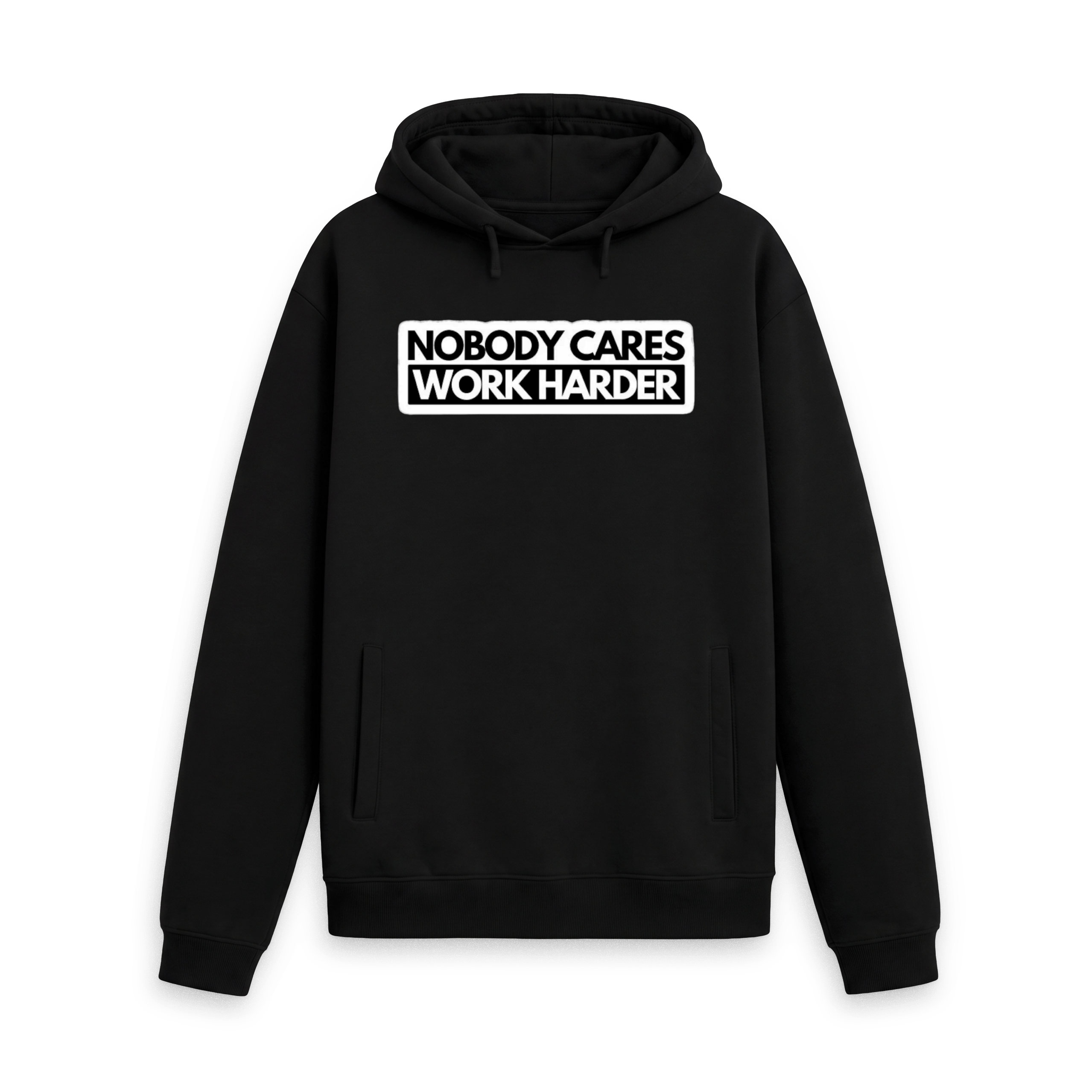 Nobody Cares, Work Harder Hoodie - Image 2